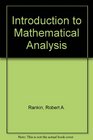 An Introduction to Mathematical Analysis