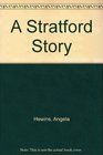 A Stratford Story