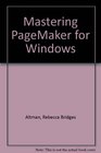 Mastering Pagemaker 50 for Windows