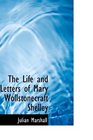 The Life and Letters of Mary Wollstonecraft Shelley Vol II