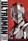 Ultraman Vol 1