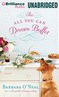 The All You Can Dream Buffet A Novel