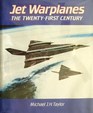 Jet Warplanes The Twenty First Century