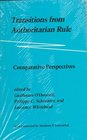 Transitions from Authoritarian Rule Comparative Perspectives