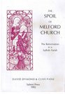 Spoil of Melford Church