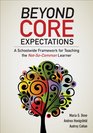 Beyond Core Expectations A Schoolwide Framework for Serving the NotSoCommon Learner