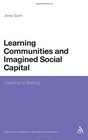 Learning Communities and Imagined Social Capital Learning to Belong