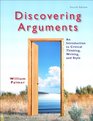 Discovering Arguments An Introduction to Critical Thinking Writing and Style Plus NEW MyCompLab  Access Card Package