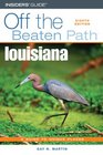 Louisiana Off the Beaten Path 8th