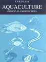 Aquaculture Principles and Practices