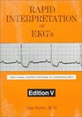 Rapid Interpretation of EKG's Fifth Edition