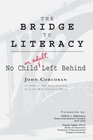 The Bridge To Literacy