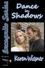 Dance In Shadows Book 9 of the Incognito Series