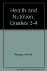Health and Nutrition, Grades 3-4