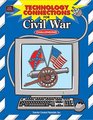 Technology Connections for Civil War