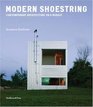 Modern Shoestring Contemporary Architecture on a Budget
