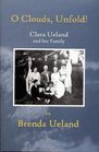 O Clouds Unfold Clara Ueland and Her Family