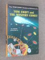 Tom Swift and The Mystery Comet