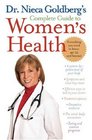Dr Nieca Goldberg's Complete Guide to Women's Health