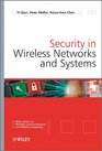 Security in Wireless Networks and Systems