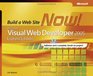 Microsoft  Visual Web Developer  2005 Express Edition Build a Web Site Now