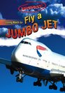 Using Math to Fly a Jumbo Jet