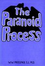Paranoid Process