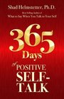 365 Days of Positive Self-Talk
