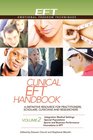 Clinical EFT Handbook Volume 2