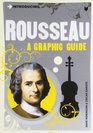 Introducing Rousseau A Graphic Guide