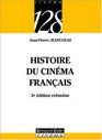 Historie Du Cinema Francais 2e Edition Refondue