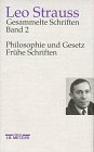Gesammelte Schriften 6 Bde Bd2 Philosophie und Gesetz Frhe Schriften