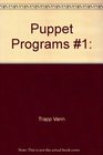 Puppet Programs 1