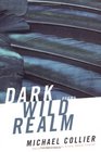 Dark Wild Realm