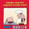 Big Little Alphabet Soup 2