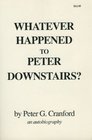 Whatever Happened to Peter Downstairs