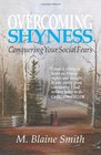 Overcoming Shyness Conquering Your Social Fears