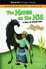 The Horse on the Hill A Story of Ancient India
