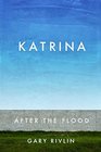 Katrina After the Flood