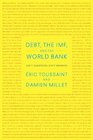Debt the IMF and the World Bank Sixty Questions Sixty Answers