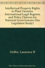 Intellectual Property Rights in Plant Varieties International Legal Regimes And Policy Options