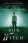 Son of a Witch (Wicked Years, Bk 2)