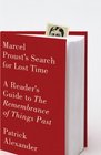 Marcel Proust's Search for Lost Time: A Reader's Guide to The Remembrance of Things Past (Vintage)