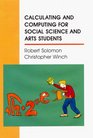 Calculating and Computing for Social Science and Arts Students An Introductory Guide