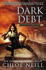 Dark Debt (Chicagoland Vampires, Bk 11)