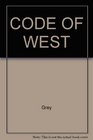 CODE OF WEST