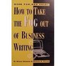 How to Take the Fog Out of Business Writing