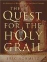 The Quest for the Holy Grail Kit An Interactive Exploration of the Grail Lights