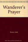 Wanderer's Prayer