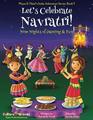 Let's Celebrate Navratri